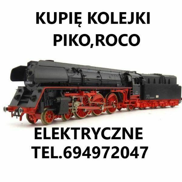 KUPIĘ KOLEJKI ELEKTRYCZNE typu PIKO, ROCO lokomotywy, wagony