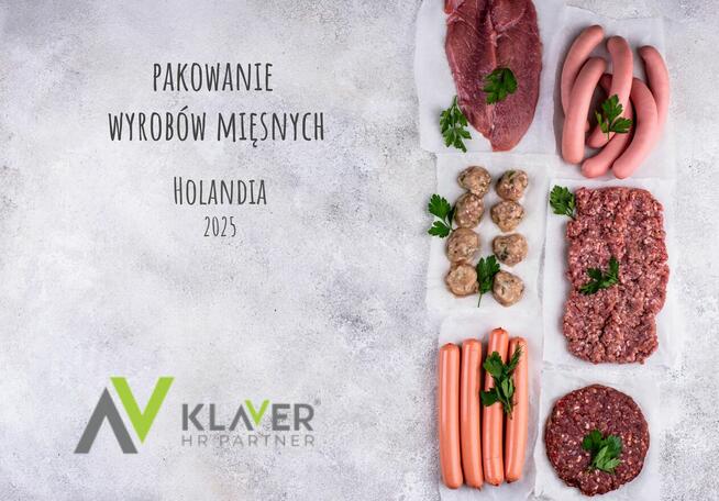 Pakowanie produktów mięsnych! Holandia- styczeń 2025