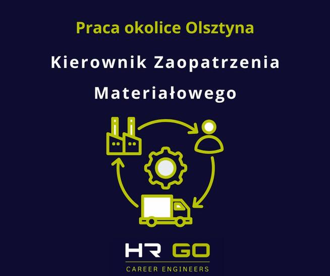 Kierownik Zaopatrzenia Materiałowego
