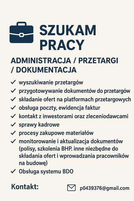 Szukam pracy / biuro, budowlanka ,przetargi, zamówienia publ