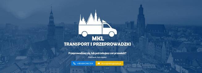 Przeprowadzki Wrocław MKL - Sprawnie, Tanio i Solidnie