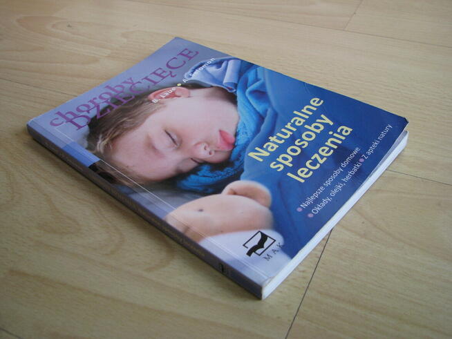 Choroby dziecięce – Naturalne sposoby leczenia, Laue, Salom