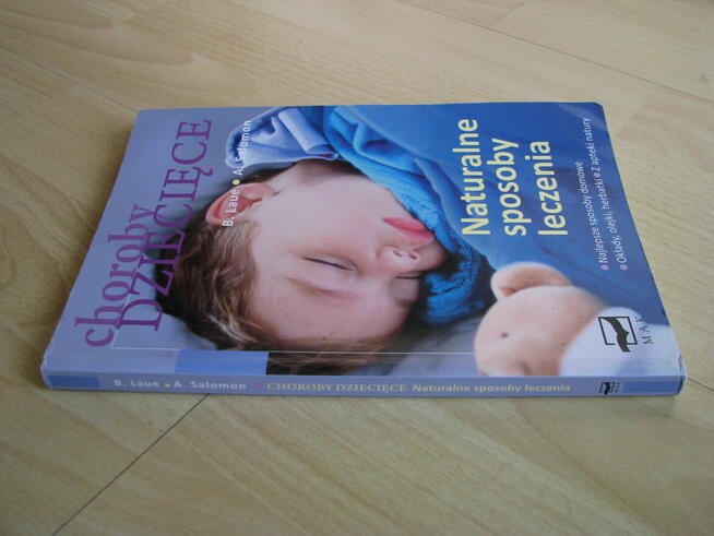 Choroby dziecięce – Naturalne sposoby leczenia, Laue, Salom