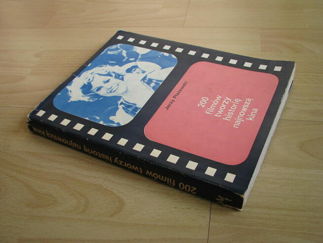 200 filmów tworzy historię najnowszą kina, Jerzy Płażewski