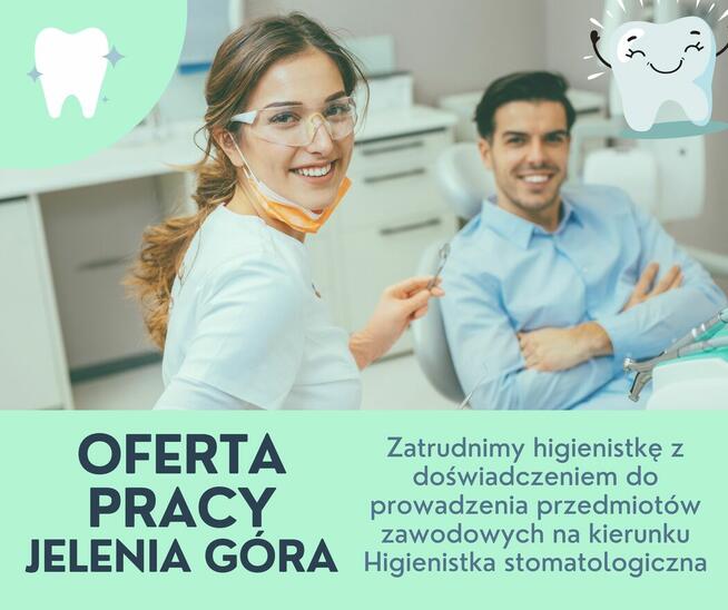 Zatrudnimy Higienistkę/dentystę/stomatologa