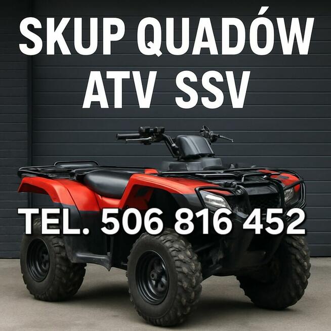 SKUP QUADÓW QUAD QUADY ATV SKUTERÓW WODNYCH ŚNIEŻNYCH BUGGY