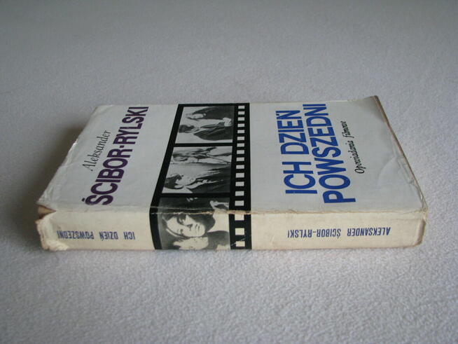 Ich dzień powszedni. Opowiadania filmowe, Scibor-Rylski Alek