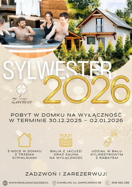BAL SYLWESTROWY W GOŚCIŃCU ZACISZE W CHMIELNIE KASZUBY
