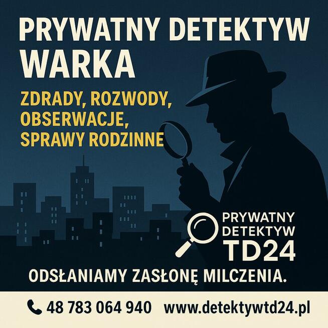Prywatny Detektyw Warka – zdrady, rozwody, obserwacje, TD24