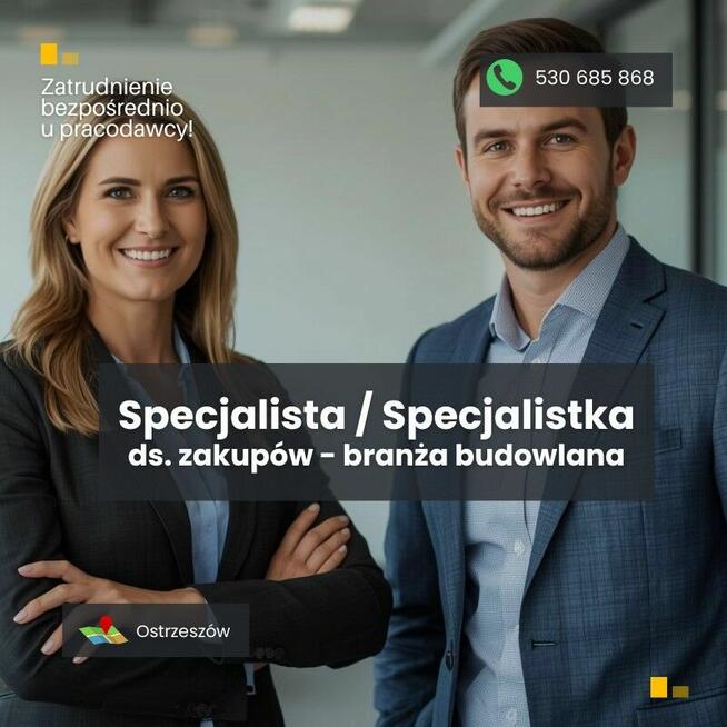 Specjalistka / Specjalista działu zakupów- br.budowlana