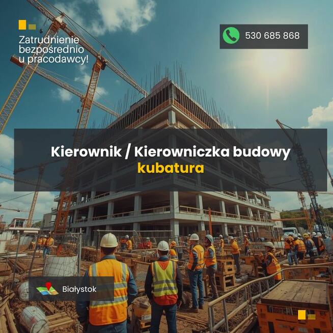 Kierownik / Kierowniczka budowy