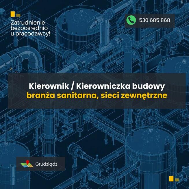 Kierownik / Kierowniczka robót sanitarnych-sieci zewnętrzne