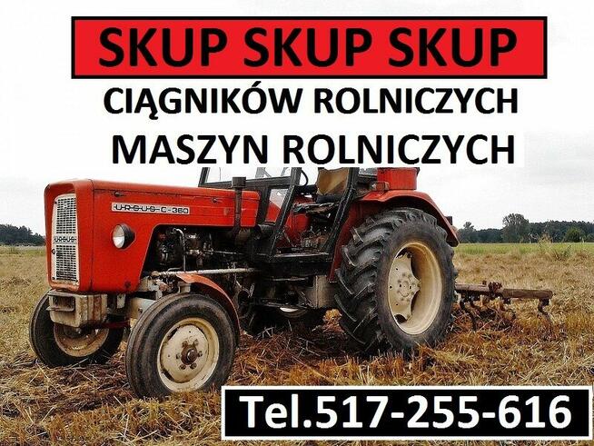 SKUP Ciągników * Skup Traktorów * Każdy Stan