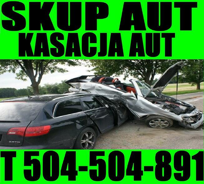 Skup Aut Złomowanie Kasacja Dobre Miasto tel.504504891