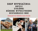Skup WYPOSAŻENIA WSZELKIEGO TYPU - CAŁY KRAJ - 2