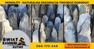 HURTOWNIA KAMIENIA OFERUJE:MONOLITY IMPORTOWANE DEKORACYJNE - 5