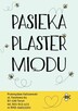 MIÓD 2024: rzepakowy MOŻLIWA DARMOWA WYSYŁKA - 2