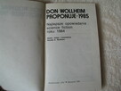 Don Wollheim proponuje 1985 Najlepsze opowiadania SF r 1984 - 6