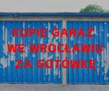 Kupie garaż Wrocław