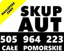 SKUP AUT t.505964223 GDYNIA, GDAŃSK, RUMIA, WEJHEROWO KUPIĘ - 2