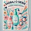 Zadbaj o siebie z Oriflame – wspieraj młode marzenia! - 2