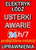 Elektryk Łódź 24h/7 AWARIE-POGOTOWIE uprawnienia-NAJTANIEJ - 3