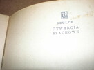 Sprzedam książkę otwarcie szachowe, Zygmunt Szulce, wydaną w - 9