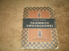 Sprzedam książke wydaną w roku 1955r., tajemnice dwuchodówki