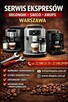 Serwis Ekspresów Delonghi Warszawa tel. 22 300 25 25 - 2