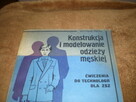 Sprzedam książkę Konstrukcja i modelowanie odzieży męskiej. - 2