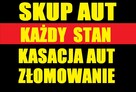SKUP AUT t.513104404 Złomowanie kasacja Frombork - 3