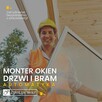 Monter okien, drzwi, bram