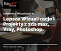 Katowice Korepetycje Nauka Szkolenie 3ds max, Vray, Archicad - 5
