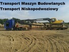 Niskopodwoziowy Transport Maszyn Rolniczych Budowlanych - 15