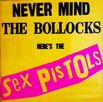 Sprzedam CD Sex Pistols Never Mind Bollocks Nowy - 1