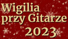 Wigilia Firmowa przy gitarze. Gitarzysta na Wigilię Firmową. - 17