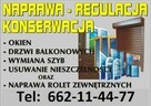 NAPRAWA SERWIS OKIEN ROLET REGULACJA 662114477 KONSERWACJA - 1