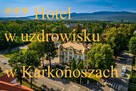 *** hotel w Karkonoszach - Jelenia Góra - 1