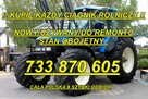 KUPIE CIĄGNIKI I MASZYNY ROLNICZE # 733 870 605 # ZADZWOŃ! - 4