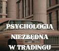 Psychologia Tradingu Forex Poradnik Giełda ebook kurs robot - 2