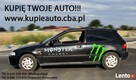 KUPIMY KAŻDE AUTO do 70 tys zł 533-238-969 kupieauto.cba.pl - 3