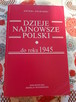 Dzieje najnowsze Polski do roku 1945 - 1