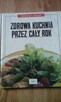 Dania na jesień ,Pizze i tosty, Zdrowa kuchnia przez cały rok - 4