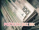 Pożyczki bez BIK
