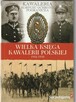 Wielka Księga Kawalerii Polskiej 1918-1939 Tom 44 - 1