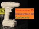 Druk 3D, Skan 3D, modelowanie 3D, kopiowanie, darmowa wycena - 1