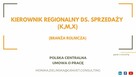 KIEROWNIK REGIONALNY DS. SPRZEDAŻY (K,M,X)
