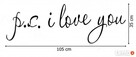 Naklejki ścienne na ścianę Napis Cytat PS I Love You WS-0046 - 4