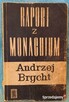 Książka - Raport z Monachium - A. Brycht - 2