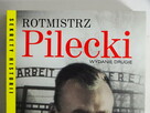 Rotmistrz Pilecki. Ochotnik do Auschwitz wyd. 2022 Adam Cyra - 2
